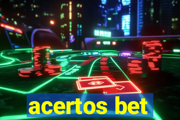 acertos bet