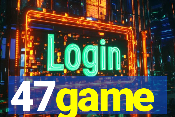 47game