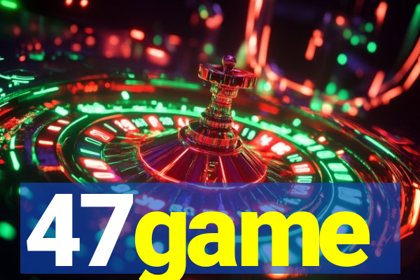 47game