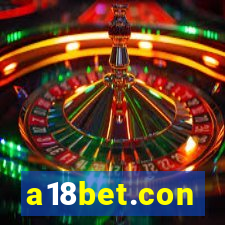 a18bet.con