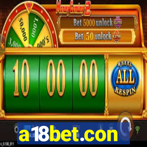 a18bet.con