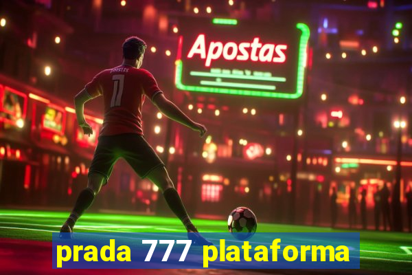 prada 777 plataforma