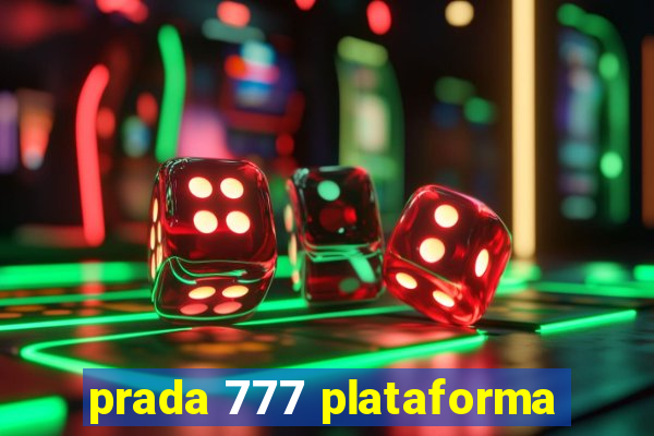 prada 777 plataforma