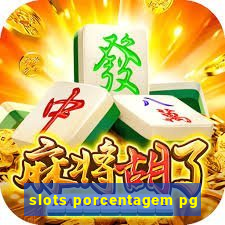 slots porcentagem pg