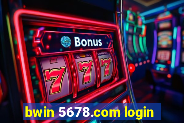 bwin 5678.com login