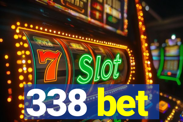 338 bet