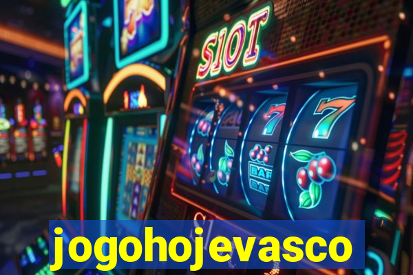 jogohojevasco