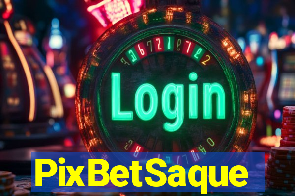 PixBetSaque
