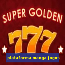 plataforma manga jogos