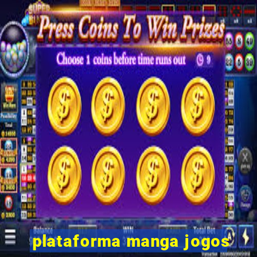 plataforma manga jogos