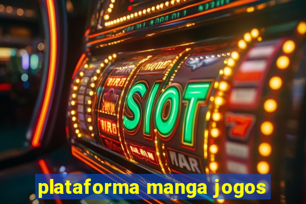 plataforma manga jogos