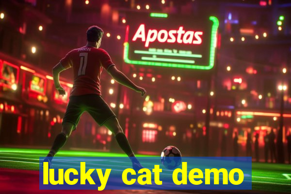 lucky cat demo