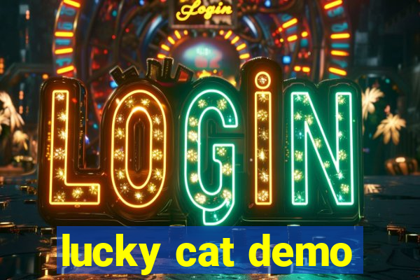 lucky cat demo