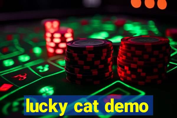 lucky cat demo
