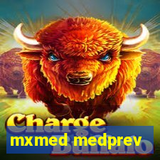 mxmed medprev