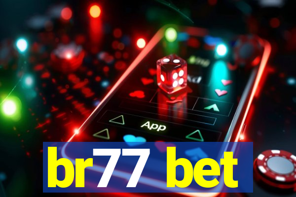 br77 bet