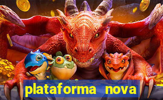 plataforma nova pagando fortune tiger baixar