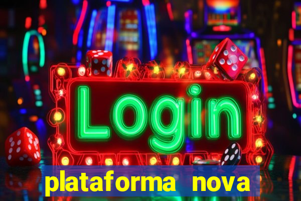 plataforma nova pagando fortune tiger baixar