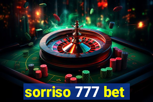 sorriso 777 bet