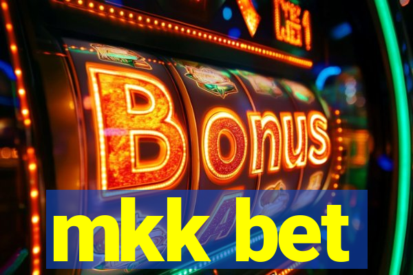 mkk bet