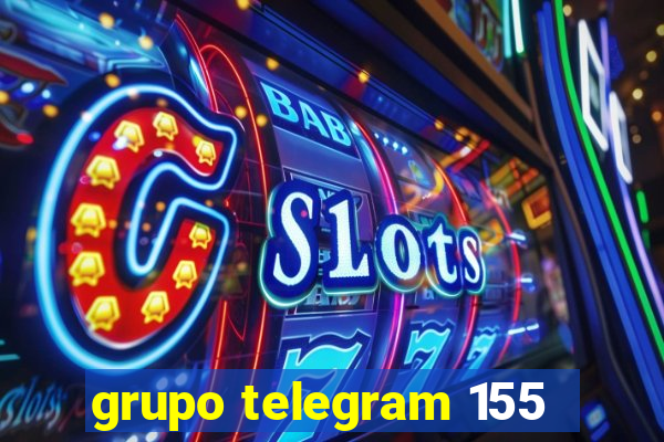 grupo telegram 155