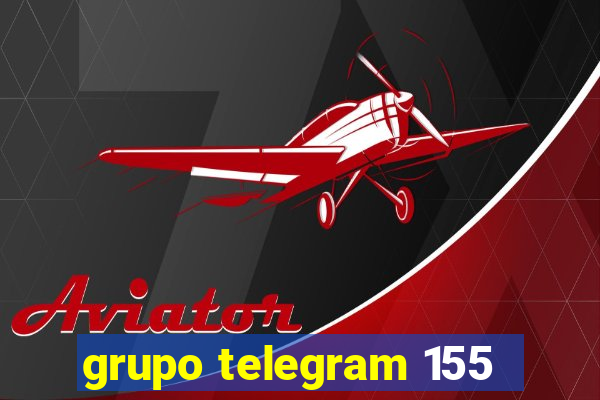 grupo telegram 155