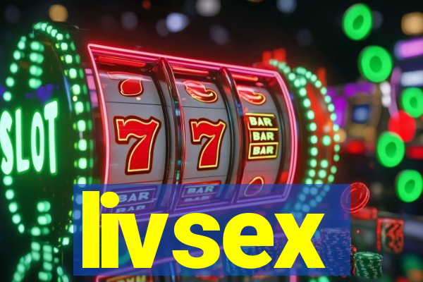 livsex