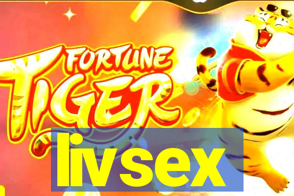 livsex