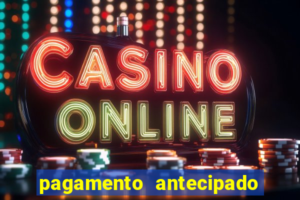 pagamento antecipado estrela bet como funciona