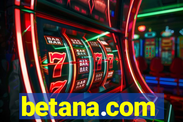 betana.com