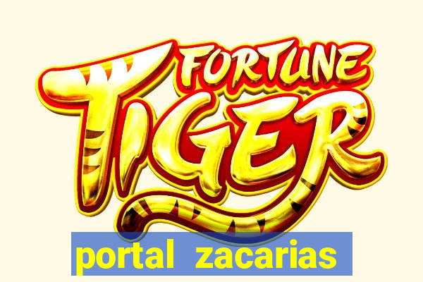 portal zacarias oque que e pra falar