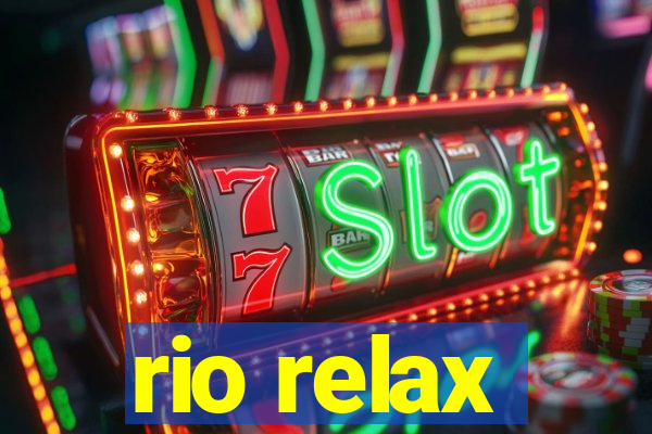 rio relax