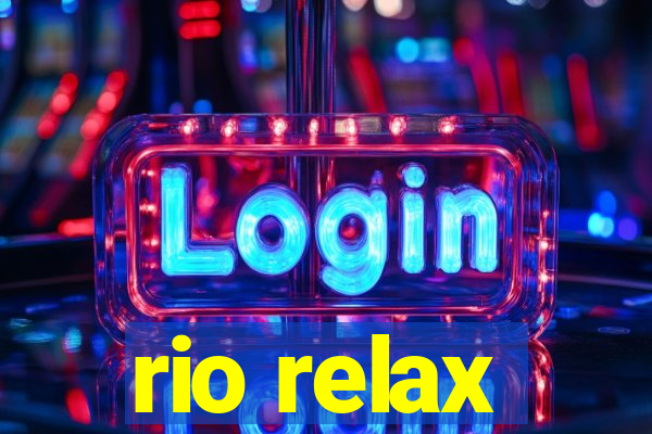 rio relax