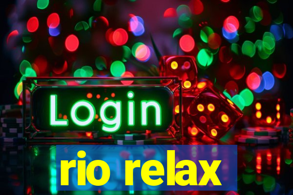 rio relax