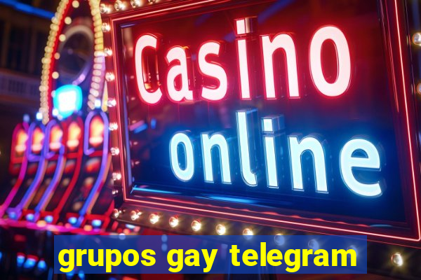 grupos gay telegram