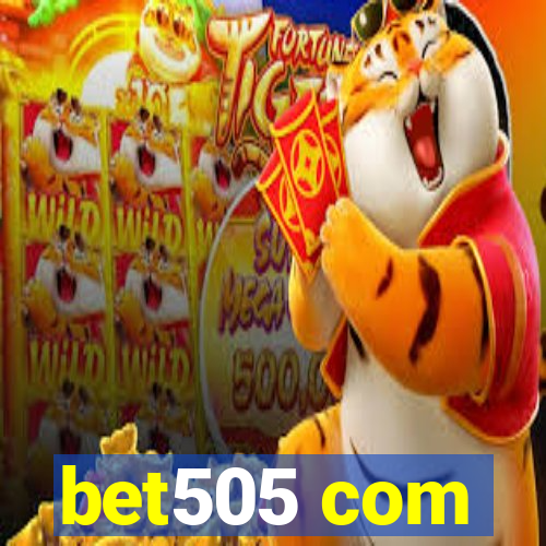 bet505 com