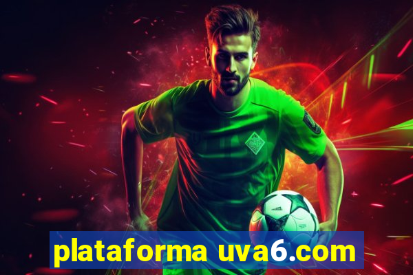 plataforma uva6.com