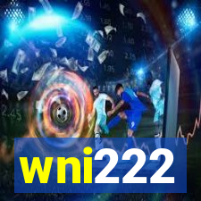 wni222