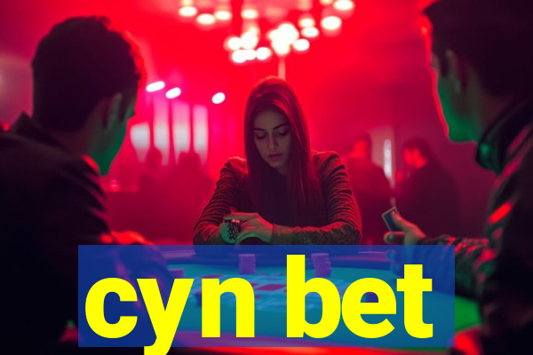 cyn bet