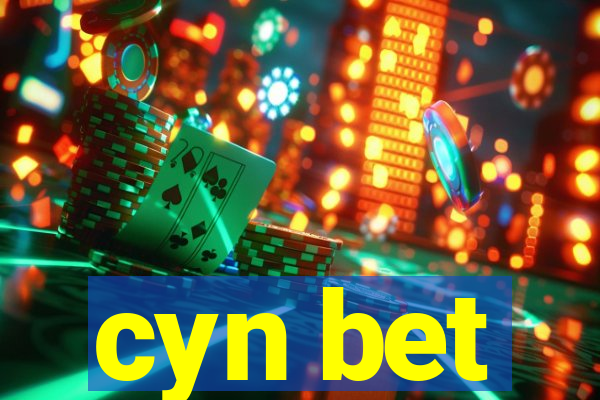 cyn bet