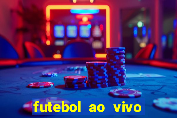 futebol ao vivo mundo fut