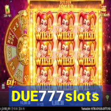 DUE777slots