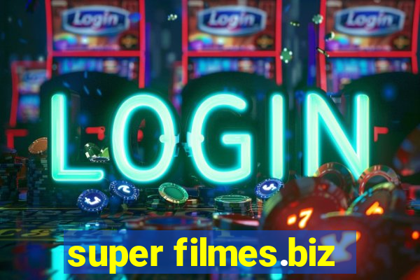 super filmes.biz