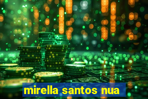 mirella santos nua