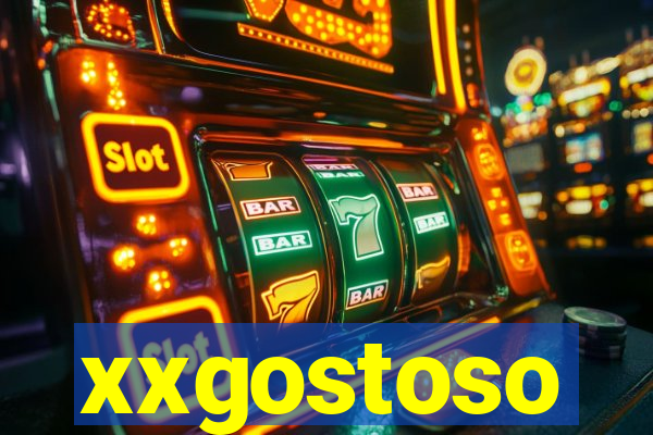 xxgostoso