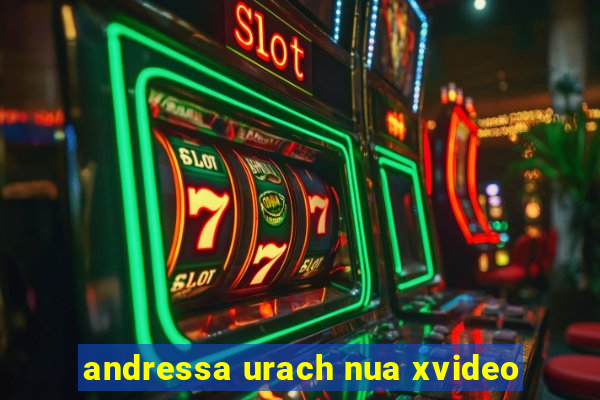 andressa urach nua xvideo