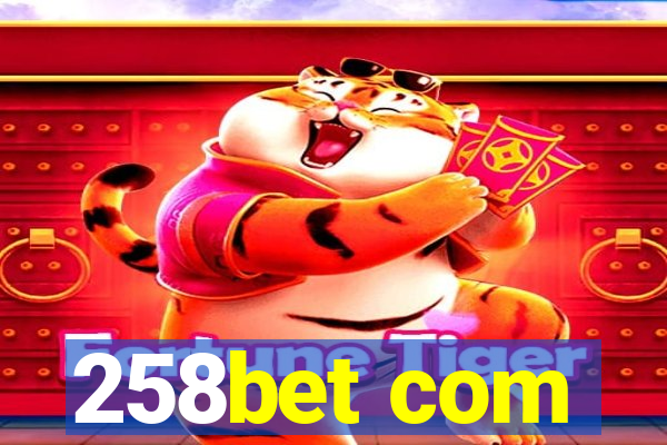 258bet com