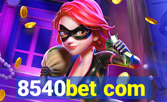 8540bet com