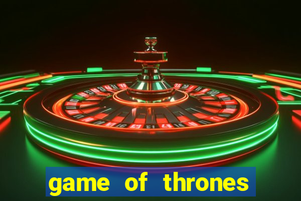 game of thrones temporada 1 torrent