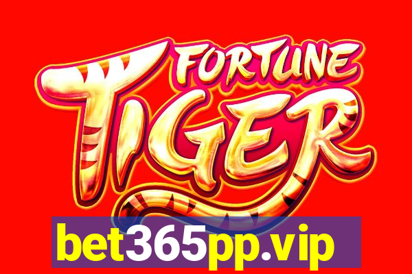 bet365pp.vip